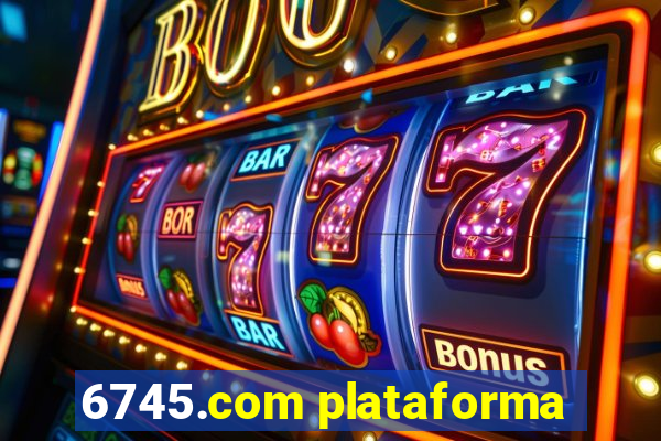 6745.com plataforma